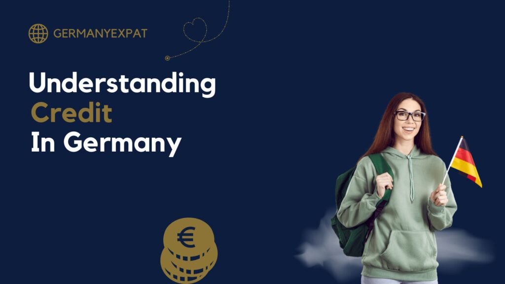 Understanding Credit in Germany