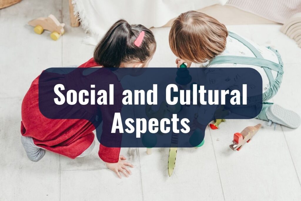 Social and Cultural Aspects