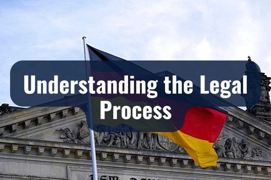 Understanding the Legal Process