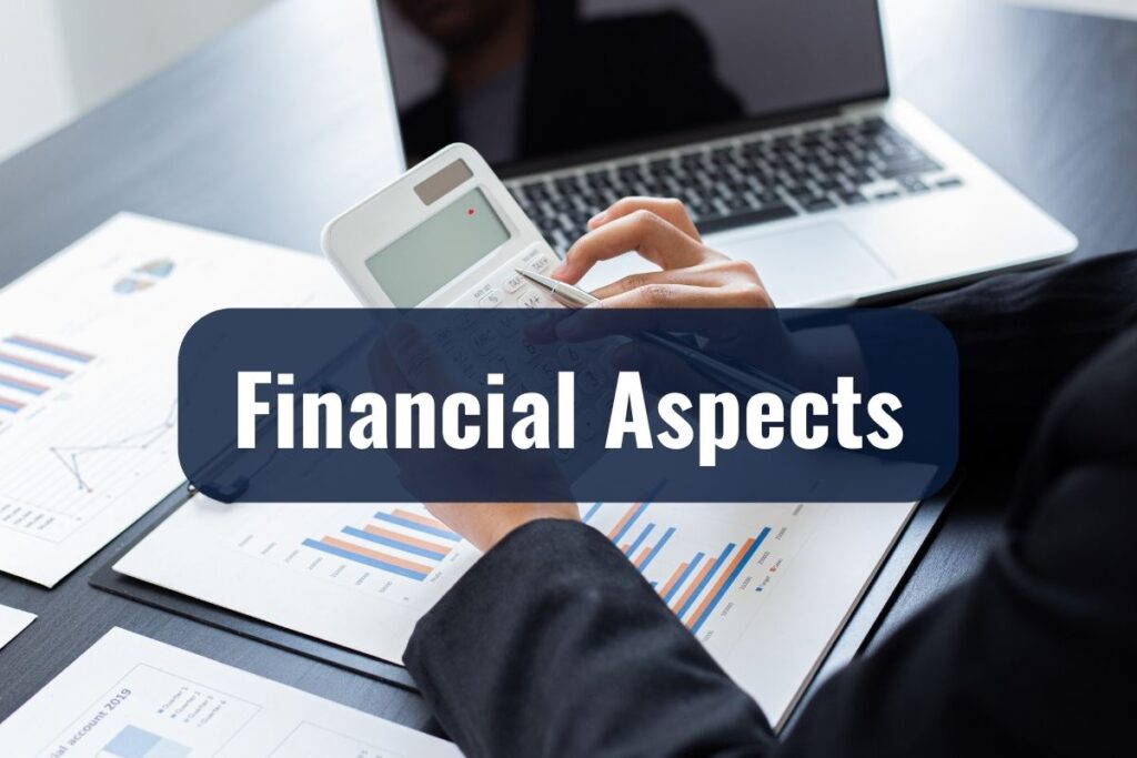 Financial Aspects