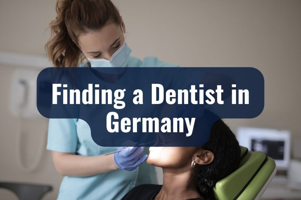 Finding a Dentist in Germany