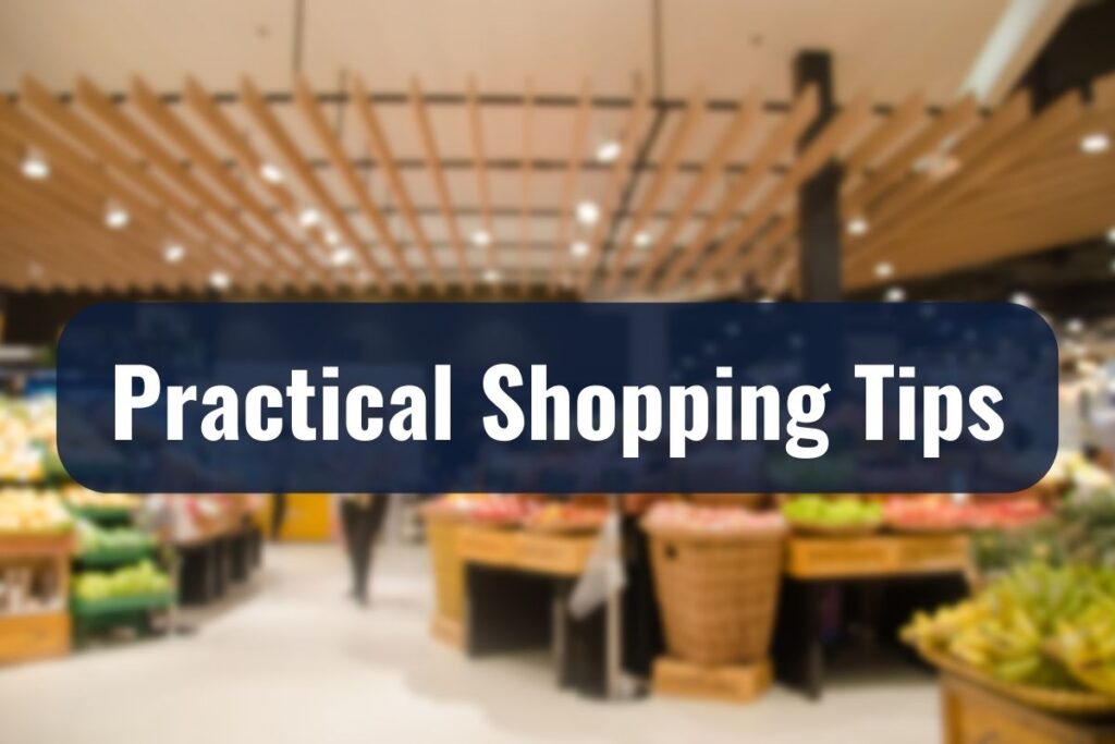Practical Shopping Tips