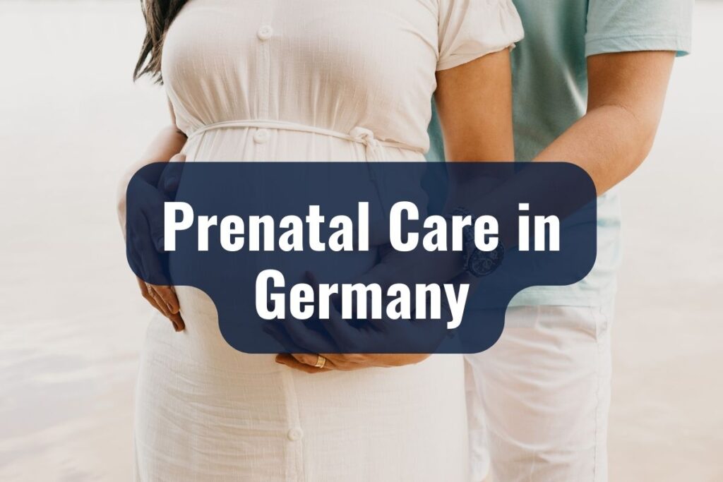 Prenatal Care in Germany